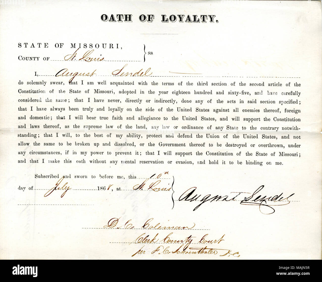 Giura di giuramento di fedeltà al Governo degli Stati Uniti e dello Stato del Missouri. Titolo: il giuramento di fedeltà di agosto Sendel del Missouri, nella contea di San Luigi . Il 10 luglio 1868. Sendel, A. Foto Stock