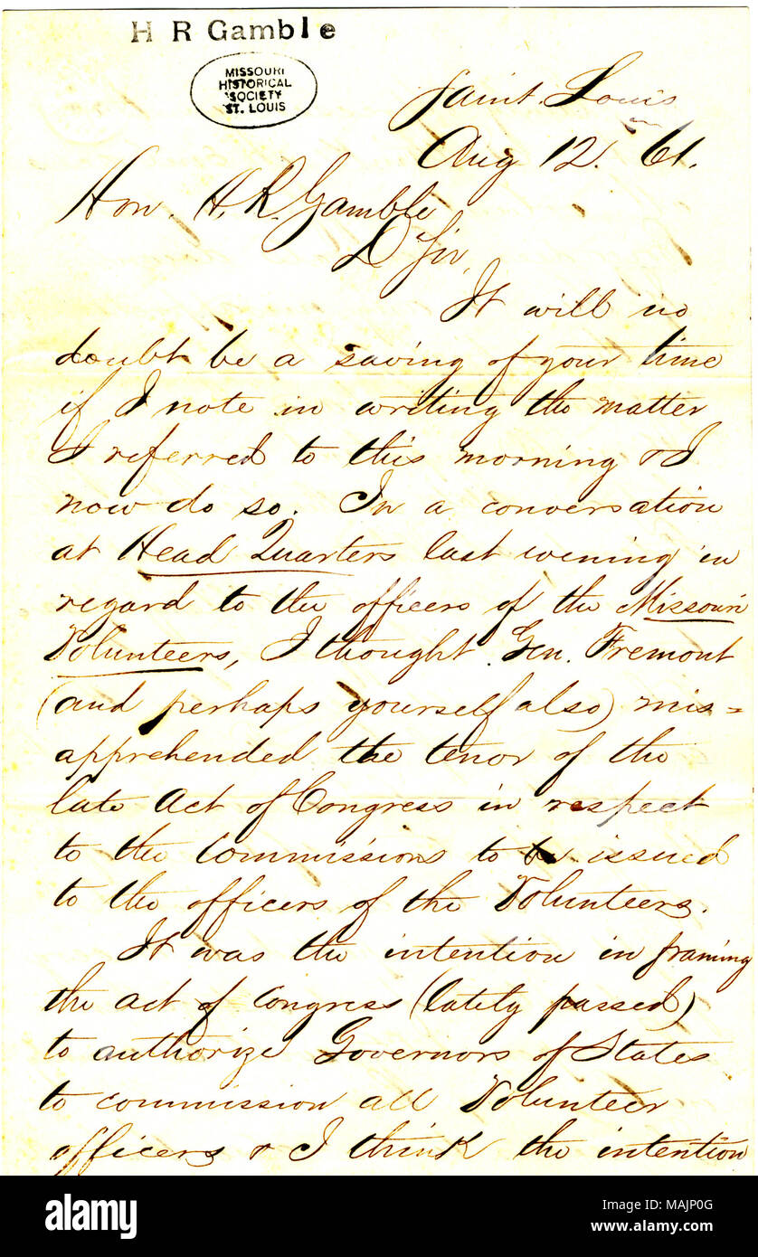 Per quanto riguarda la messa in servizio di ufficiali in unità di volontariato. Titolo: lettera firmata Giovanni M. Krum, Saint Louis, per l'on. L'H.R. Il gioco d'azzardo, 12 agosto 1861 . Il 12 agosto 1861. Krum, John M., 1810-1883 Foto Stock
