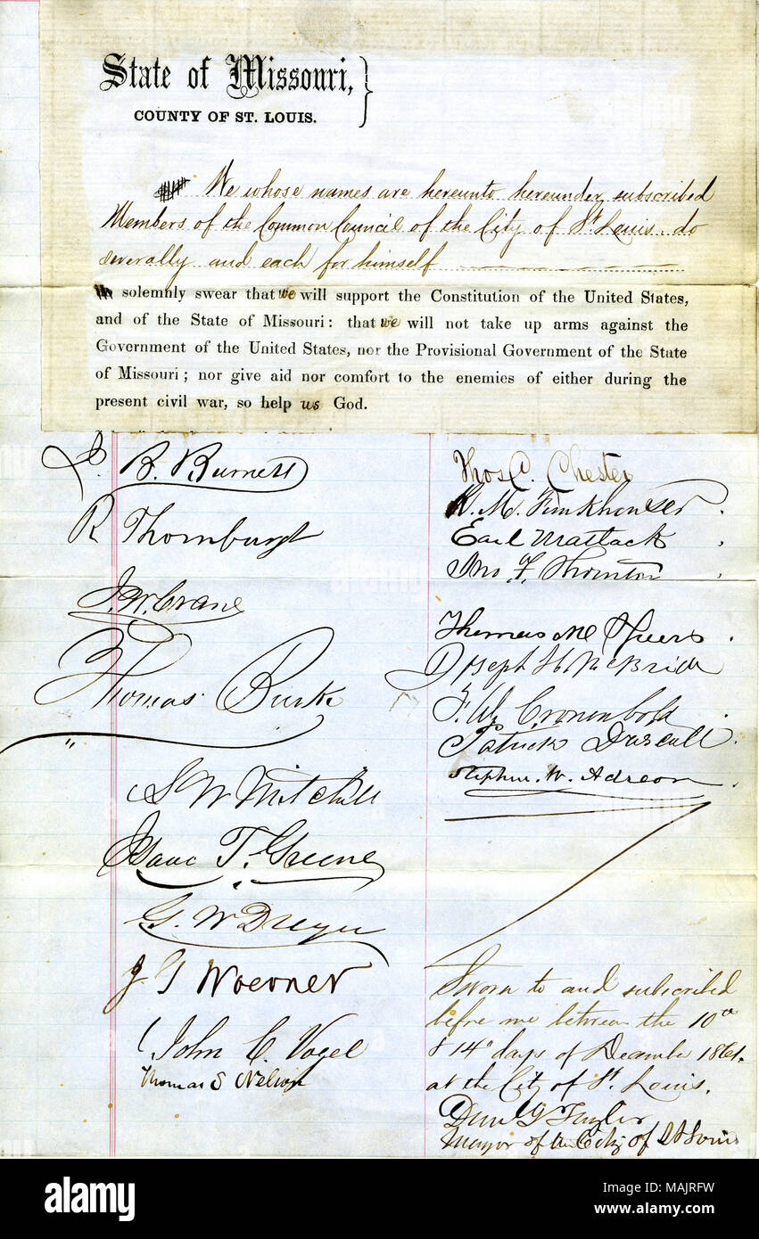 Giuro giuramento di fedeltà al Governo degli Stati Uniti e dello Stato del Missouri. Titolo: il giuramento di fedeltà dei membri del Consiglio Comune della città di San Luigi . Il 14 dicembre 1861. Foto Stock