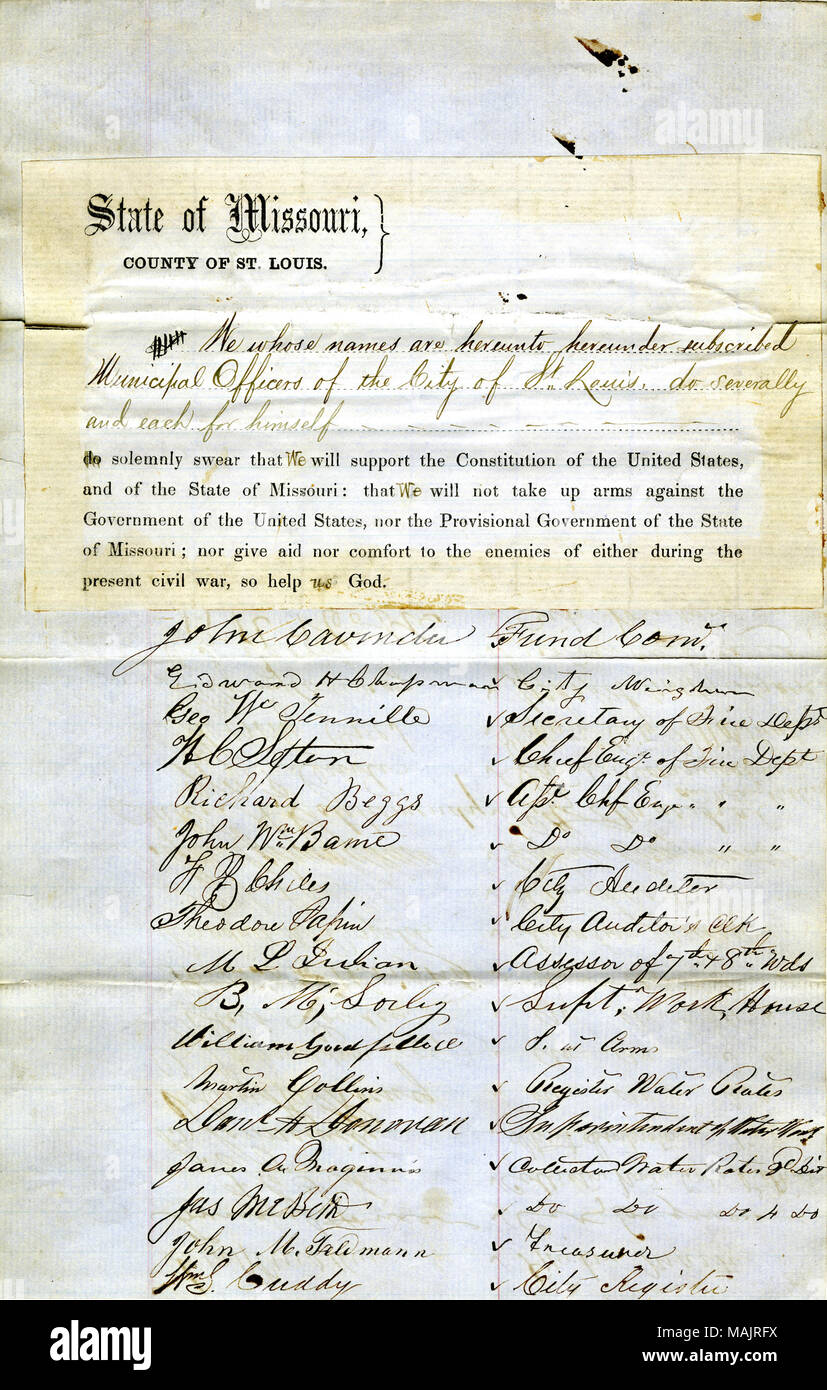 Giuro giuramento di fedeltà al Governo degli Stati Uniti e dello Stato del Missouri. Titolo: il giuramento di fedeltà dei funzionari comunali della città di San Luigi . Il 14 dicembre 1861. Foto Stock