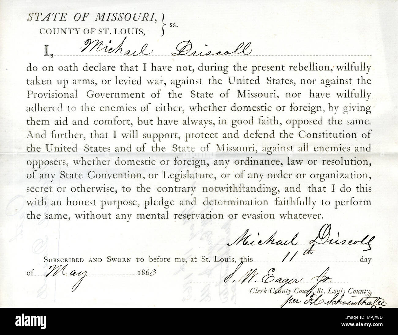 Giura di giuramento di fedeltà al Governo degli Stati Uniti e dello Stato del Missouri. Titolo: il giuramento di fedeltà di Michael Driscoll del Missouri, nella contea di San Luigi . 11 maggio 1863. Driscoll, M. Foto Stock