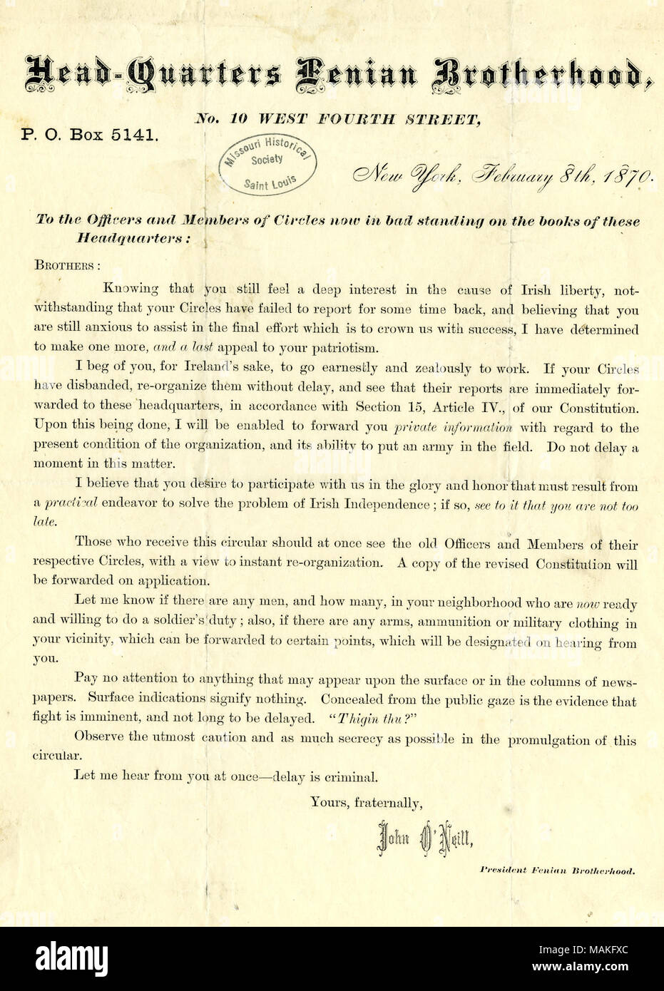 Due copie. Titolo: lettera circolare di John O'Neill, 'Agli Ufficiali e membri di cerchi ora in bad in piedi sui libri di questi quartieri generali", sede centrale, Fenian fratellanza, New York, 8 febbraio 1870 . 8 febbraio 1870. O'Neill, John Foto Stock