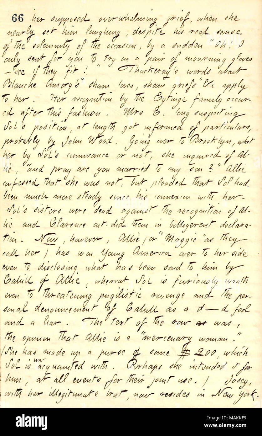 Per quanto riguarda il Sol Eytinge e Allie Vernon. Trascrizione: sua presunta schiacciante dolore, quando ella [Allie Vernon] quasi insieme a lui [Sol Eytinge] ridendo, nonostante il suo vero senso della solennità dell'occasione, da un improvviso "Oh! Ho inviato solo per farvi provare su un paio di guanti di lutto ? Vedere se essi montare!" [William Makepeace] Thackeray le parole di Blanche Amory "prosciutto ama, sham tristezze' &c si applicano a lei. Il suo riconoscimento da parte della famiglia Eytinge si è verificata dopo questa moda. Signora E. [Maria Eytinge] lungo sospettare Sol la posizione, a lunghezza ha informato dei particolari, probabilmente da John Wood. Andando oltre il t Foto Stock