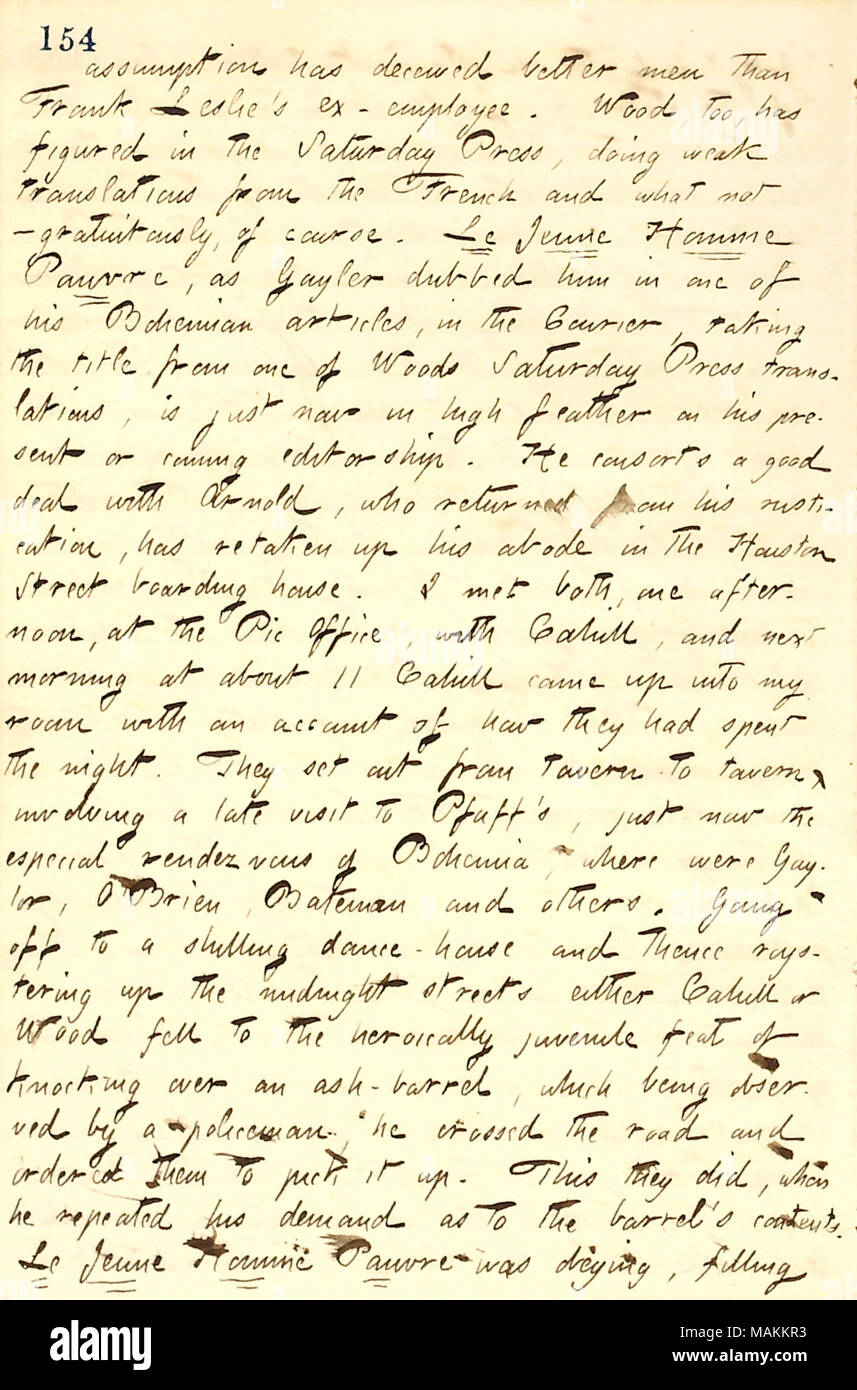 Per quanto riguarda Frank Cahill del racconto di una notte fuori con Frank Legno e George Arnold. Trascrizione: assunzione ha ingannato gli uomini migliori di Frank Leslie ?s ex-dipendente. [Frank] Legno, troppo, ha figurato nel sabato di premere, facendo debole traduzioni dal francese e che cosa non ? Gratuitamente, naturalmente. Le Jeune Homme pauvre, come [Charles] Gayler doppiato lui in uno dei suoi articoli di Boemia, nel corriere, assumendo il titolo da uno dei boschi sabato premere traduzioni, è proprio ora in alta giù sul suo presente o prossimi redazione. Egli consorti un buon affare con [George] Arnold, che tornò dal suo Foto Stock
