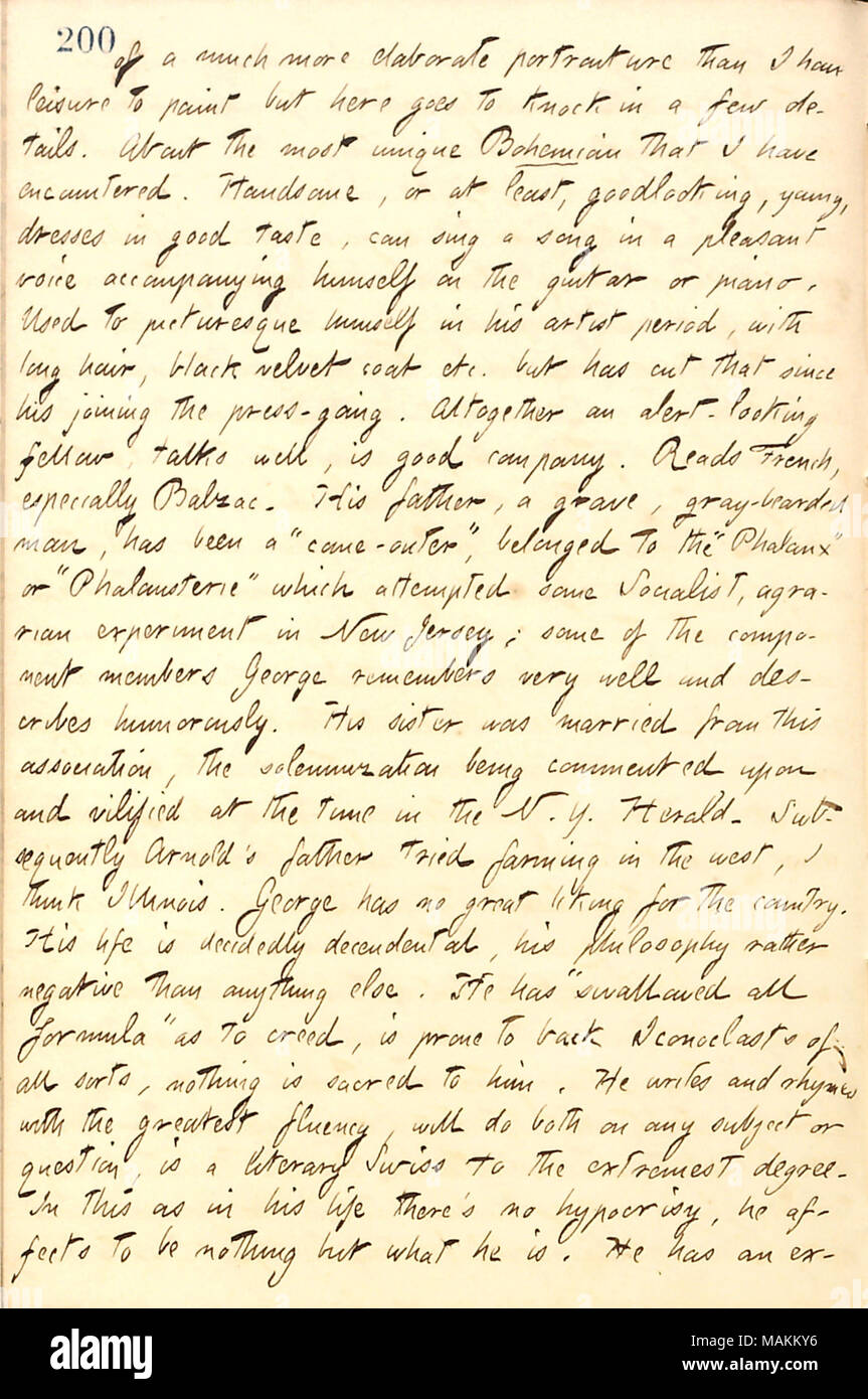 Descrive George Arnold. La trascrizione di una molto più elaborata la ritrattistica [di George Arnold] rispetto a quello che ho piacere di dipingere ma qui va a bussare in alcuni dettagli. Circa il più unico Bohemian che ho incontrato. Bello, o almeno, goodlooking, giovani, abiti di buon gusto, può cantare una canzone in un piacevole accompagnamento vocale su se stesso il piano o la chitarra. Utilizzato per il pittoresco se stesso nel suo periodo dell'artista, con i capelli lunghi e cappotto nero di velluto ecc ma ha tagliato che dal momento che la sua entrata nel premere-va. Complessivamente un avviso cercando compagni, parla bene, è buona compagnia. Legge francese, specialmente Foto Stock