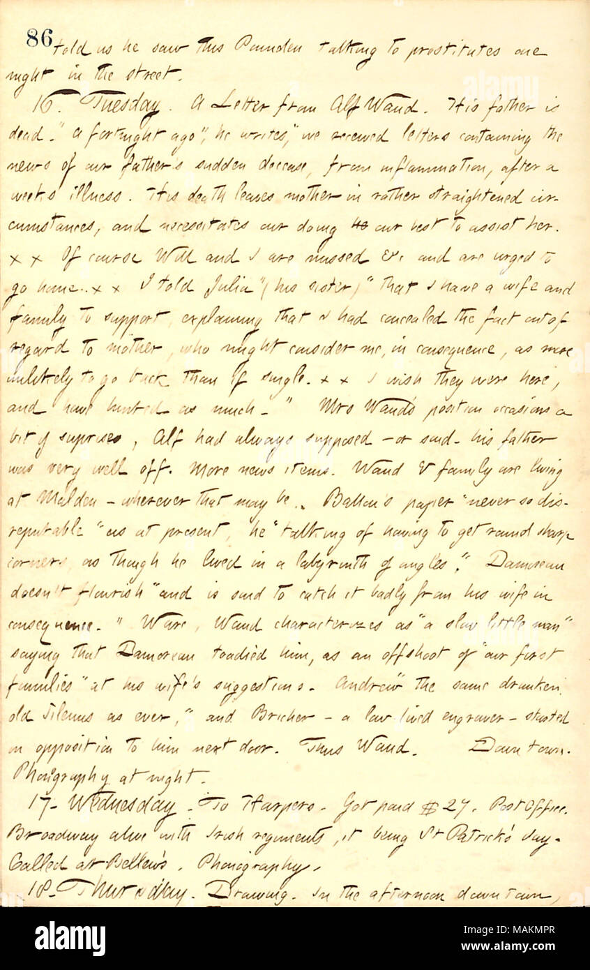 Descrive una lettera di Alfred Waud circa la morte di suo padre. Trascrizione: [Fitz James O'Brien ?] ci ha detto che ha visto questo Pounden parlando di prostitute una notte in strada. 16. Martedì. Una lettera da Alf Waud. Suo padre [Alfred Waud, Suor] è morto. ?ǢA quindici giorni fa ? Egli scrive, ?ǣwe ricevuto lettere contenenti le notizie del padre nostro ?s improvvisa dipartita da infiammazione, dopo una settimana di malattia. Alla sua morte lascia madre [Maria Fitzjohn Waud] in piuttosto raddrizzato circostanze e richiede il nostro egli facendo del nostro meglio per aiutare la sua. x x Di corso [Waud] e mi sono perso &c e sono esortati a Foto Stock