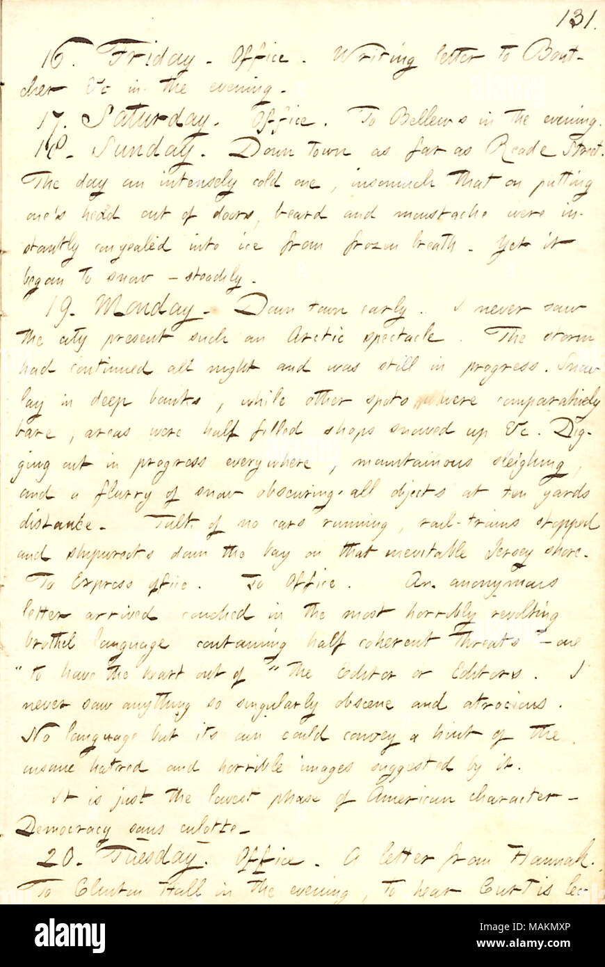 Descrive la scena invernale di New York e ricevere una lettera arrabbiato a livello europeo. Trascrizione: 16. Venerdì. [Europea] Office. Scrivere la lettera a [William] Boutcher &c di sera. 17. Sabato. Ufficio. [Frank] Bellew ?s in serata. 18. Domenica. Down Town per quanto Reade Street. Il giorno un intenso freddo, sicché per mettere uno ?s testa fuori di porte, barba e baffi sono state immediatamente congelato in ghiaccio dal soffio gelato. Eppure ha cominciato a nevicare ? Costantemente. 19. Lunedì. Down Town presto. Non ho mai visto la città presente un tale spettacolo artico. La tempesta aveva continuato tutti i vicini Foto Stock