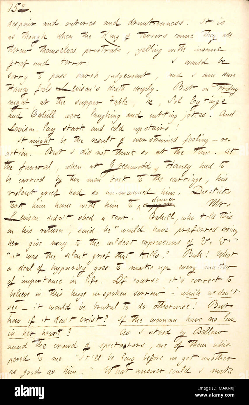 Per quanto riguarda le reazioni di Jesse Haney e la Sig.ra Levison a William Levison della morte. Trascrizione: disperazione e outcries e ubriachezza. È come se il re di terrori entrarono tutti gettò stessi prostrati, urlare con insano dolore e terrore. Mi sarebbe dispiaciuto di passare il giudizio affrettato, e io sono sicuro [Jesse] Haney sente [William] Levison ?s morte profondamente. Ma il venerdì notte presso la tavola di cena, egli, Sol Eytinge e [Frank] Cahill sono state ridendo e taglio di barzellette. E Levison lay stark e freddo al piano di sopra! Esso potrebbe essere il risultato di ha schiacciato la sensazione ? La reazione. Ma io non credo Foto Stock