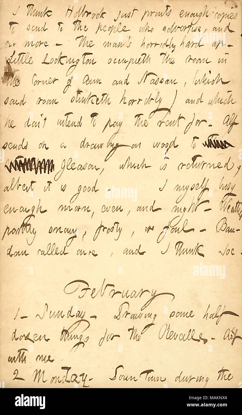 Commenti brevemente su Holbrook la situazione. Trascrizione: penso Holbrook solo stampe copie a sufficienza [del viaggiatore] per inviare al popolo che pubblicizzano, e non di più. L'uomo ?s horridly duro fino. Poco Lockington occupieth la camera in un angolo di Ann e Nassau, (che detta camera manda fetore orribile) e che egli don ?t intenti a pagare il canone per l. Alf [Waud] invia su un disegno su legno a [parole barrata] [Frederick] Gleason, che viene restituito, anche se è buona. Io stesso ho abbastanza occupato mattino, anche, e di notte. Meteo in parte nevosi, frosty, o fallo. Baudoin chiamato una sola volta e penso che Joe [Greatb Foto Stock