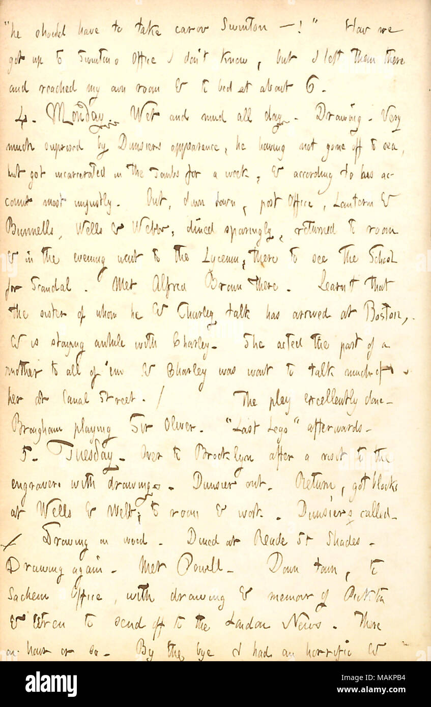 Menziona che Dunsier erano stati incarcerati nelle tombe per una settimana. Trascrizione: ?ǣhe [Alfred Waud] dovrebbe avere per prendere carov [Alfred] Swinton ?-?! ? Come siamo arrivati fino a Ufficio Swintons indosso ?t sapere, ma ho lasciato lì e raggiunto la mia camera [290] Broadway & a letto a circa 6. 4. Lunedì. Bagnato e fango tutto il giorno. Disegno. Molto sorpreso da Dunsiers aspetto, egli non essendo andati a mare, ma ottenuto incarcerati nelle tombe per una settimana, e secondo il suo conto più ingiustamente. Fuori, Down Town, ufficio postale, Lanterna & Bunnells, Wells & Webb, cenato con parsimonia, sono tornati in camera & nel eveni Foto Stock