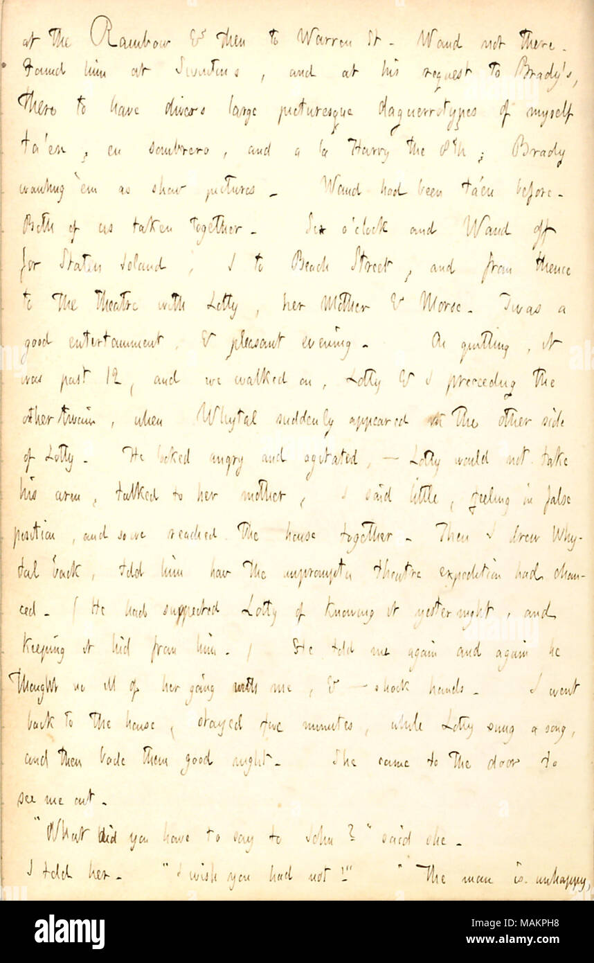 Descrive andando a teatro con Lotty Kidder, Rebecca Kidder e Mosè Morse. Trascrizione: presso il Rainbow e poi a Warren San [Alfred] Waud non c'è. Lo trovate a [Alfred] Swintons, e alla sua richiesta di [Matteo] Brady ?s, vi sono i subacquei grandi daguerrotypes pittoresco di me ta ?en, en sombrero, e a la Harry il 8th; Brady che vogliono ?em come mostrano le immagini. Waud era stato ta ?en prima. Entrambi noi presi insieme. Sei o ?orologio e Waud off per Staten Island, i Beach Street, e di là a teatro con Lotty [Kidder], sua madre [Rebecca Kidder] e [Mosè] Morse. Twas Foto Stock