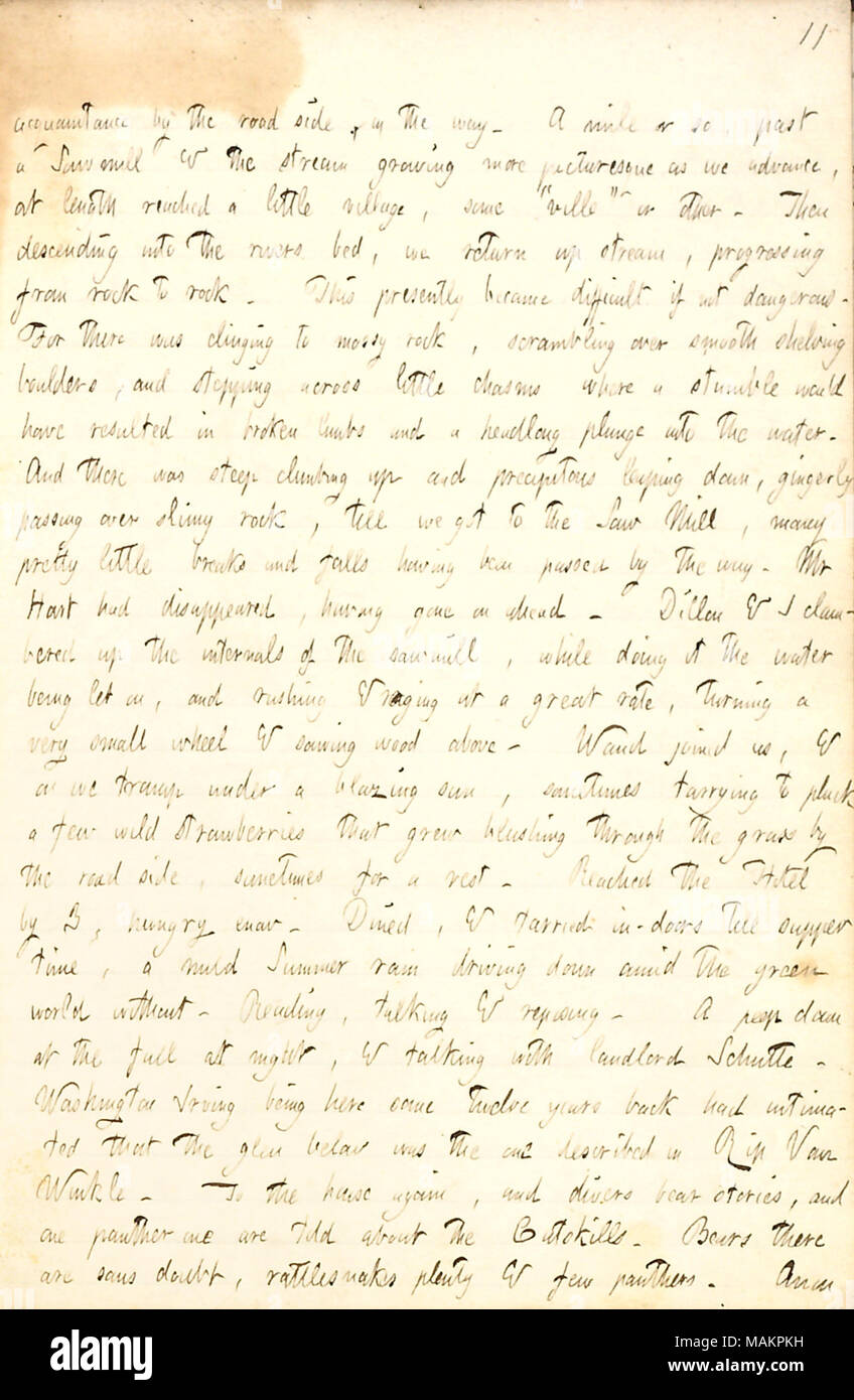Descrive una passeggiata in un mulino di sega nel Catskill Mountains con il Sig. Hart, Alf Waud e Dillon Mapother. conoscenza dal lato strada, nel modo. Un miglio o così, passato una segheria & il flusso crescente di più pittoresco come avevamo anticipato, a lunghezza raggiunto un piccolo villaggio, alcuni ?ǣville ? O DI ALTRI. Scendendo poi nei fiumi letto, si torna in alto flusso, progredendo di roccia in roccia. Questo attualmente è diventato difficile se non pericoloso. Per non vi era aggrappato alla roccia di muschio, scrambling liscia su scaffalature di massi e il rafforzamento attraverso piccoli baratri dove un inciampare avrebbe dato luogo a rotture di arti e una Foto Stock