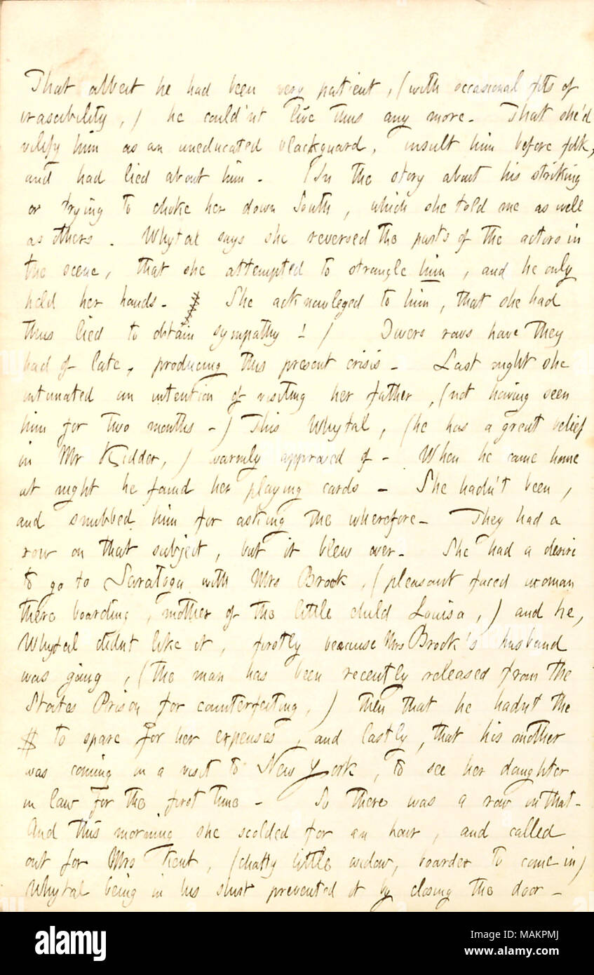 Descrive un parlare con John Whytal circa la sua difficile matrimonio di Lotty Kidder. Che sebbene egli [Giovanni Whytal] era stato molto paziente, (con occasionali si adatta di erascibility) egli couldn ?t vivere così qualsiasi altro. Che ella ?d [Charlotte Kidder Whytal sarebbe] vilify lui come un ignaro blackguard, insulto lui prima di folk e avevano mentito circa lui. (Nella storia circa la sua sorprendente o il tentativo di soffocare la sua verso sud, che lei mi ha detto così come gli altri. Whytal afferma di aver invertito le parti degli attori in scena, che ha tentato di strangolare lui e lui solo tenne le sue mani. La stessa ha riconosciuto a lui, che Foto Stock