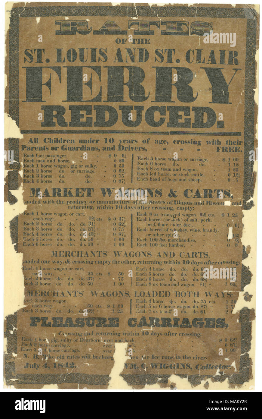 Ferry tariffe ridotte per i bambini, mercato di carri e carrozze di piacere. Wm. C Wiggins, collettore. Titolo: annuncio pubblicitario per il San Luigi e St. Clair Ferry, 4 luglio 1842 . Il 4 luglio 1842. Foto Stock