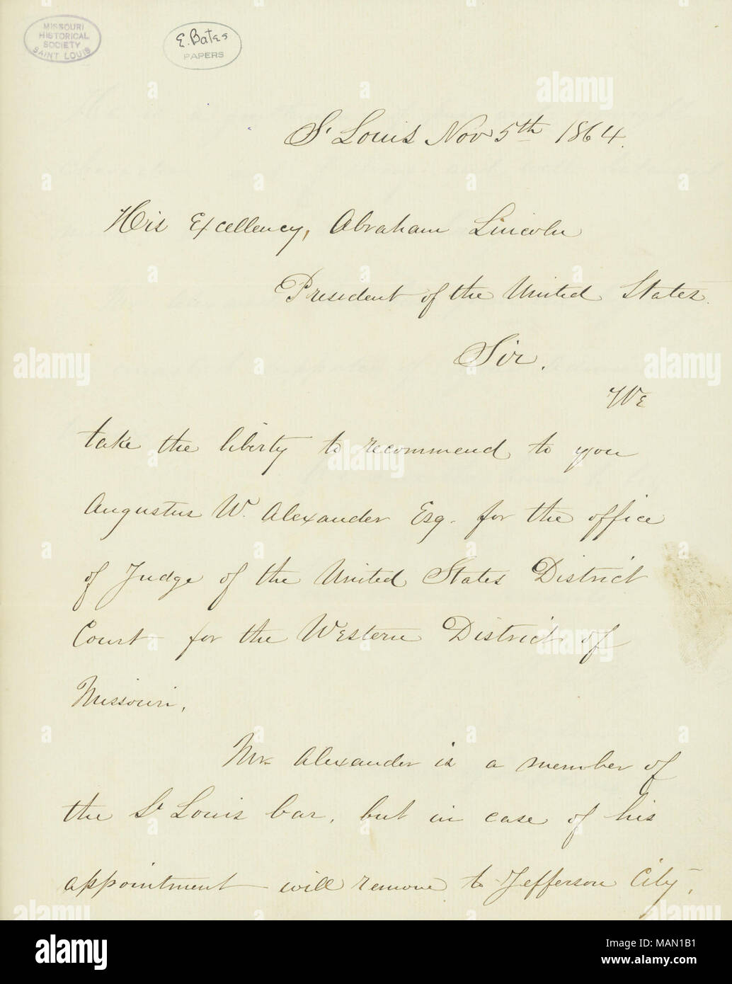 Consiglia di Augusto W. Alexander per giudicare di U.S. Corte distrettuale, Western District of Missouri. Include la nota da ago W. Alexander per giudicare Blair, chiedendogli di consegnare la lettera al Presidente. Titolo: lettera firmata W.V.N. Bay e L.D.S. Dryden, giudici della Corte Suprema, St. Louis, a Sua Eccellenza il signor Abraham Lincoln, Presidente degli Stati Uniti, 5 novembre 1864 . Il 5 novembre 1864. Bay, W. V. N. Foto Stock