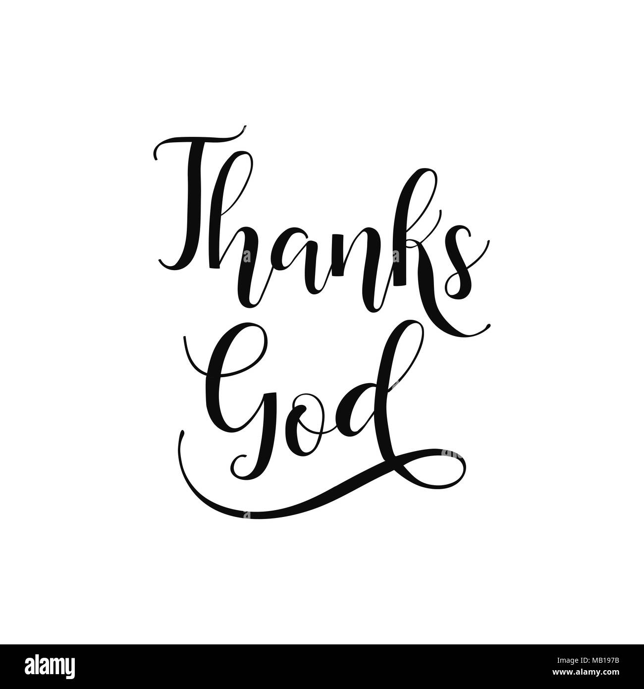 Grazie a Dio la mano caratteri tipografici design. Illustrazione Vettoriale design per holiday greeting card e per la fotografia di sovrapposizioni, t-shirt, stampa flyer, poster Illustrazione Vettoriale