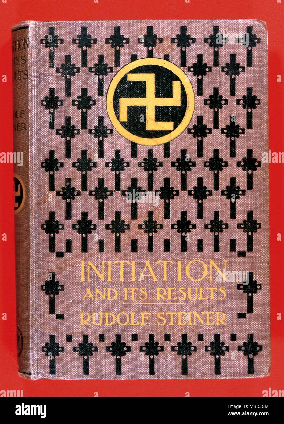 Iniziazione e i suoi risultati, un libro di Rudolf Steiner circa heindeliano. 1910 Foto Stock
