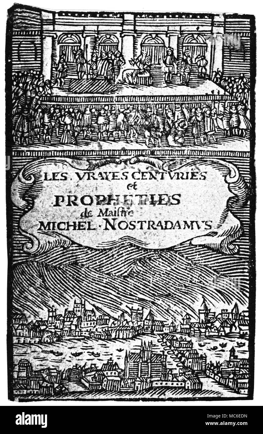 NOSTRADAMUS - profezie entro cento cinquanta anni della morte di Nostradamus (1566), il corpo principale del suo quatrains era stata regolata una cura in quello che è stato considerato dalla maggior parte degli editor come rispettabili e forma affidabile. Tuttavia, la popolarità dei testi significava che essi sono stati spesso pubblicati senza molta cura: è stato questo il caso soprattutto delle illustrazioni, che degenerato male, con il passaggio del tempo. In questo esempio il taglio (del 1710), raffigurante la decapitazione di Carlo I d'Inghilterra nel 1649 e l'Incendio di Londra nel 1666 (entrambi gli eventi di cui Nostradamus prophecied) è un povero Foto Stock