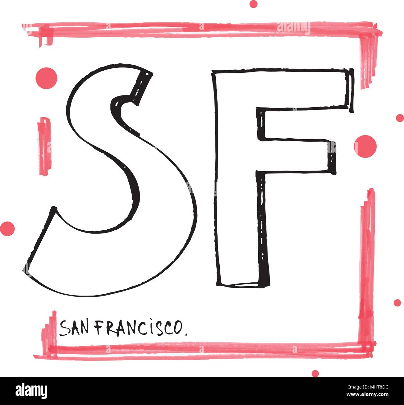 Tipografia slogan. Disegnata a mano a San Francisco per il vettore t shirt stampa. Illustrazione Vettoriale