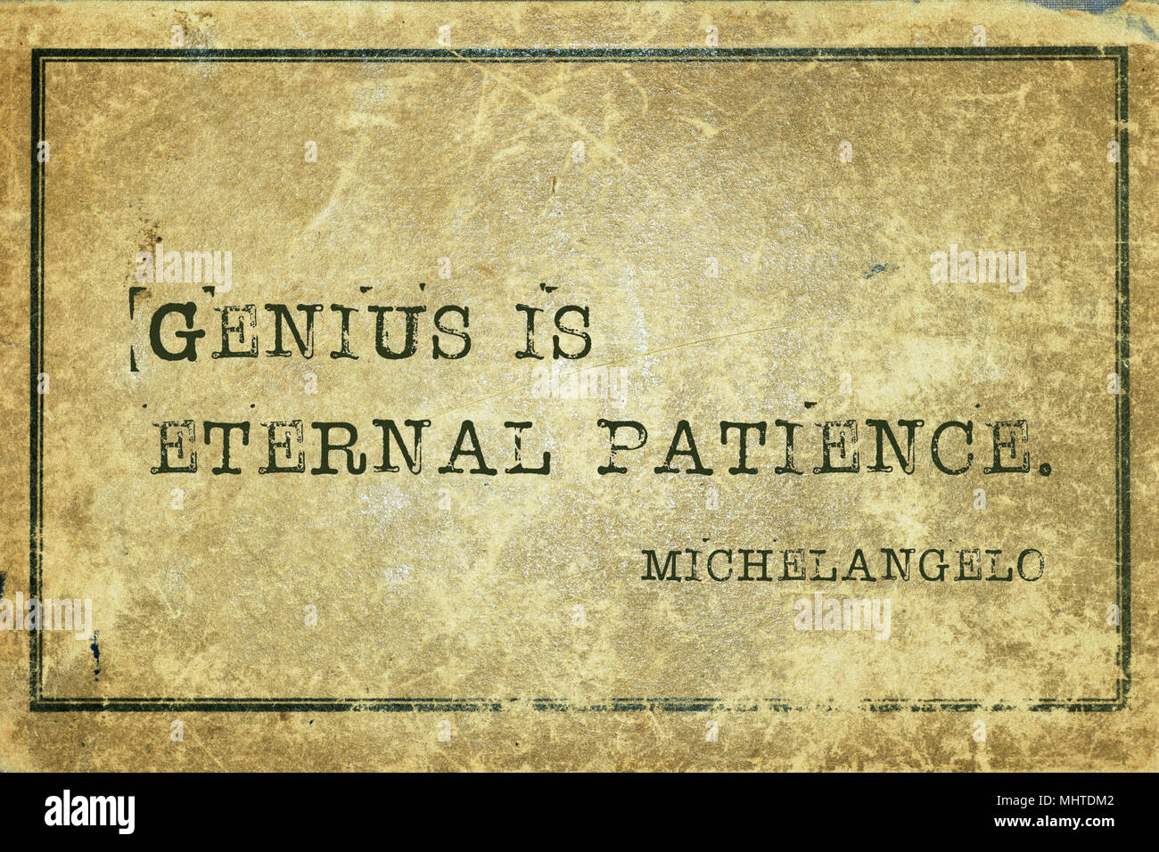 Genius è eterna pazienza - antico scultore italiano Michelangelo preventivo stampato su grunge cartone vintage Foto Stock