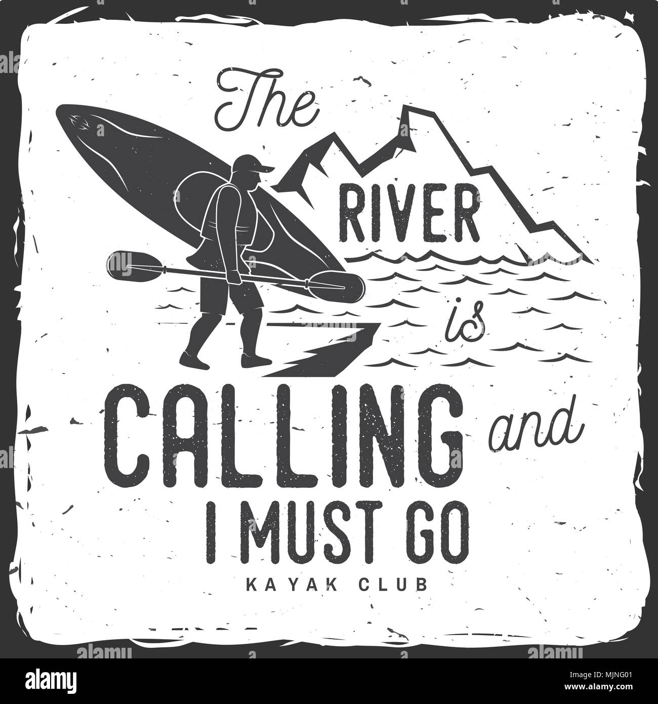 Il fiume è chiamata e devo andare. Kayak club badge. Illustrazione Vettoriale. Concetto di t-shirt, stampare il timbro o il raccordo a t. Vintage design tipografia con moun Illustrazione Vettoriale