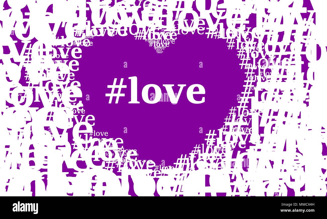 Cuore e la parola amore hashtag con all'interno. Viola bianco sullo sfondo di un hashtag Illustrazione Vettoriale