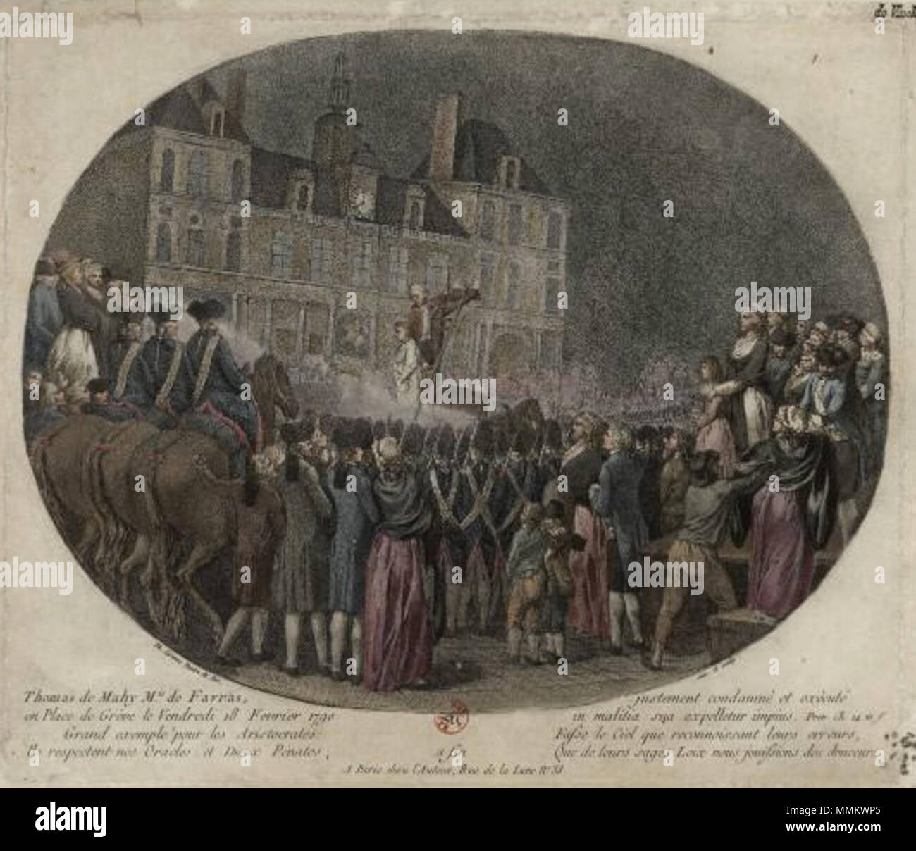 . Français : Thomas de Mahy m.è de Favras, justement condamné et exécuté en place de Grève le vendredi 18 février 1790 : in malitia sua expelletur impius Prov. Ch. 14 inf. grand esempio pour les aristocrates fasse le ciel que reconnoissant leurs erreurs, ils respectent nos oracles et dieux pénates, que de leurs sages loix nous jouissions des douceurs . 1790. Jacques Philippe Caresme esecuzione de favras Foto Stock