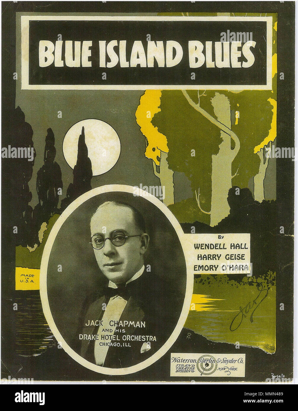 . 'Blue Island Blues" la musica del foglio di copertura con inserto foto di Jack Chapman, bandleader al Drake Hotel di Chicago. . 1923. Wendell Hall, Harry Geise, Emory O'Hara. Foglio di musica cover artwork firmato "Barbelle'. 87 Blue Island Blues Foto Stock