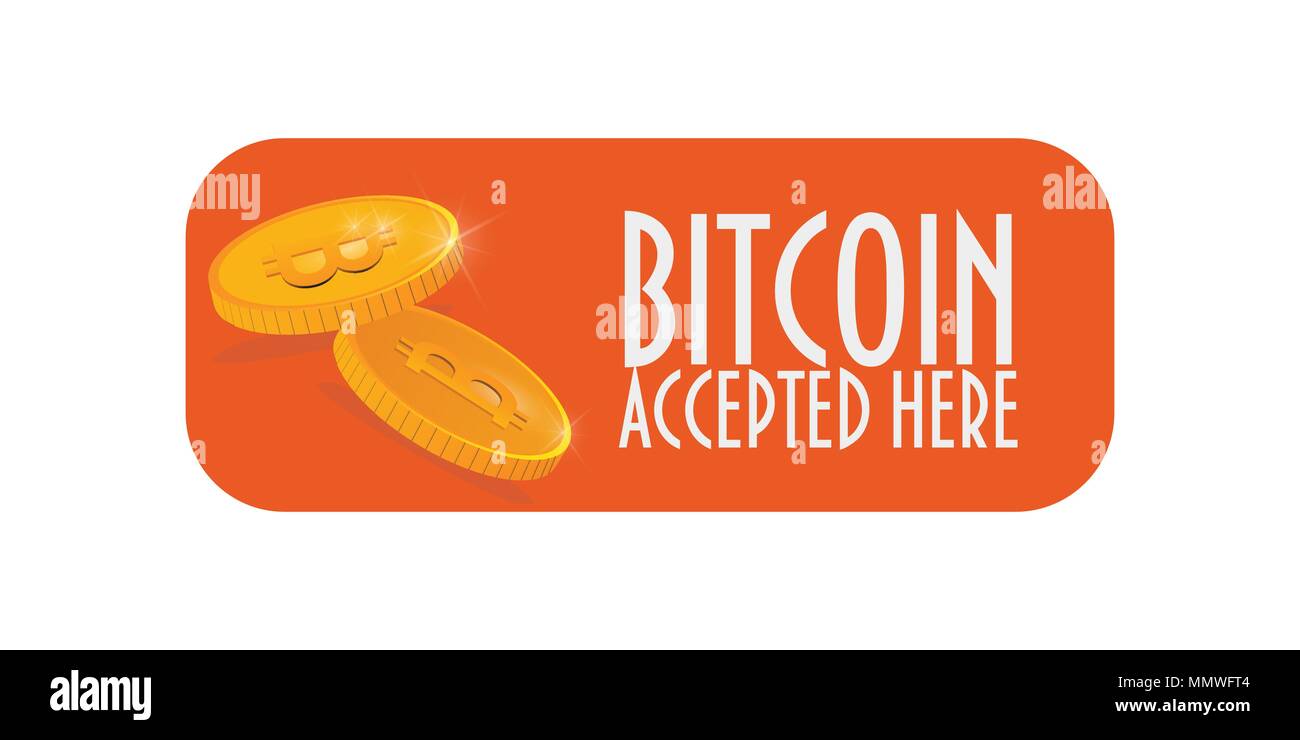 Bitcoin accettato qui segno del vettore con monete d oro e cryptocurrency simbolo. Illustrazione Vettoriale