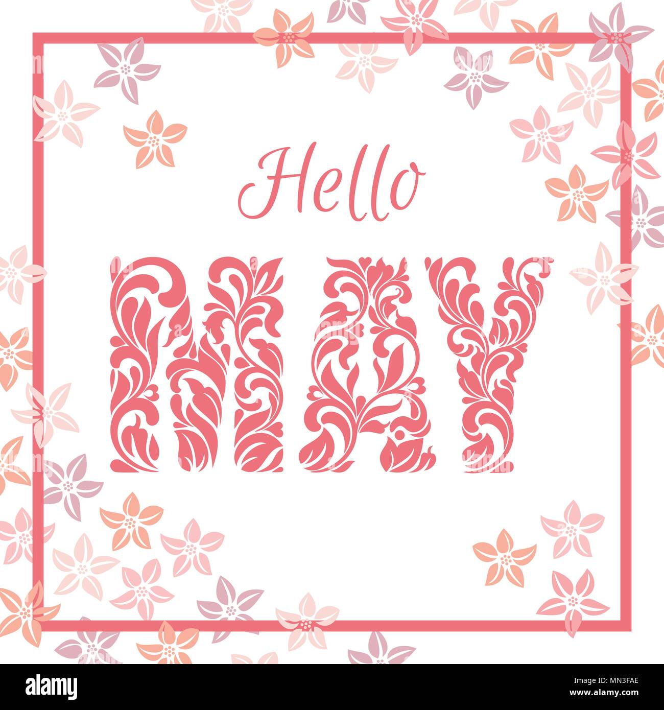 Ciao a maggio. Font decorativi realizzati in volute floreali e gli elementi isolati su uno sfondo bianco. Lo sfondo è decorato con fiori di colore rosa Illustrazione Vettoriale