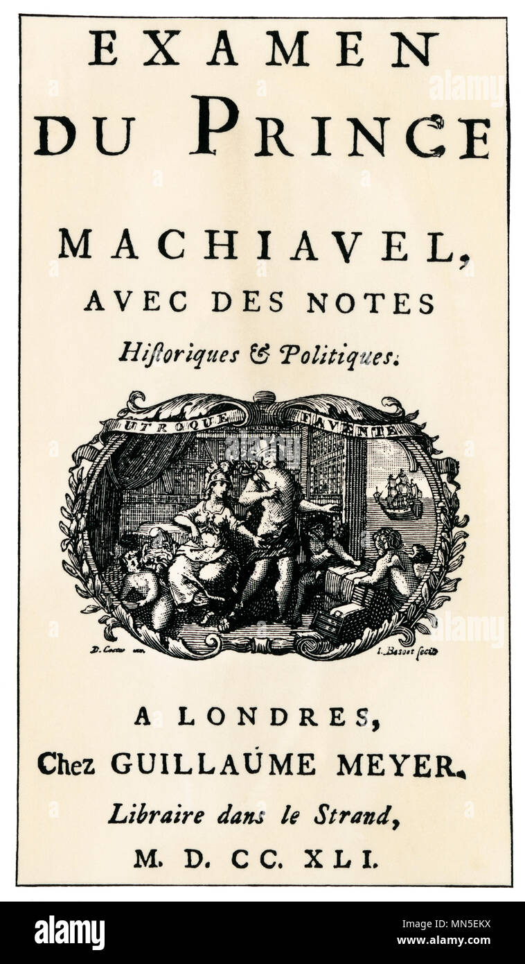 Pagina del titolo, in francese, in una futura edizione di "Il Principe di Machiavelli, pubblicata a Londra, 1741. Xilografia con un lavaggio ad acquerello Foto Stock