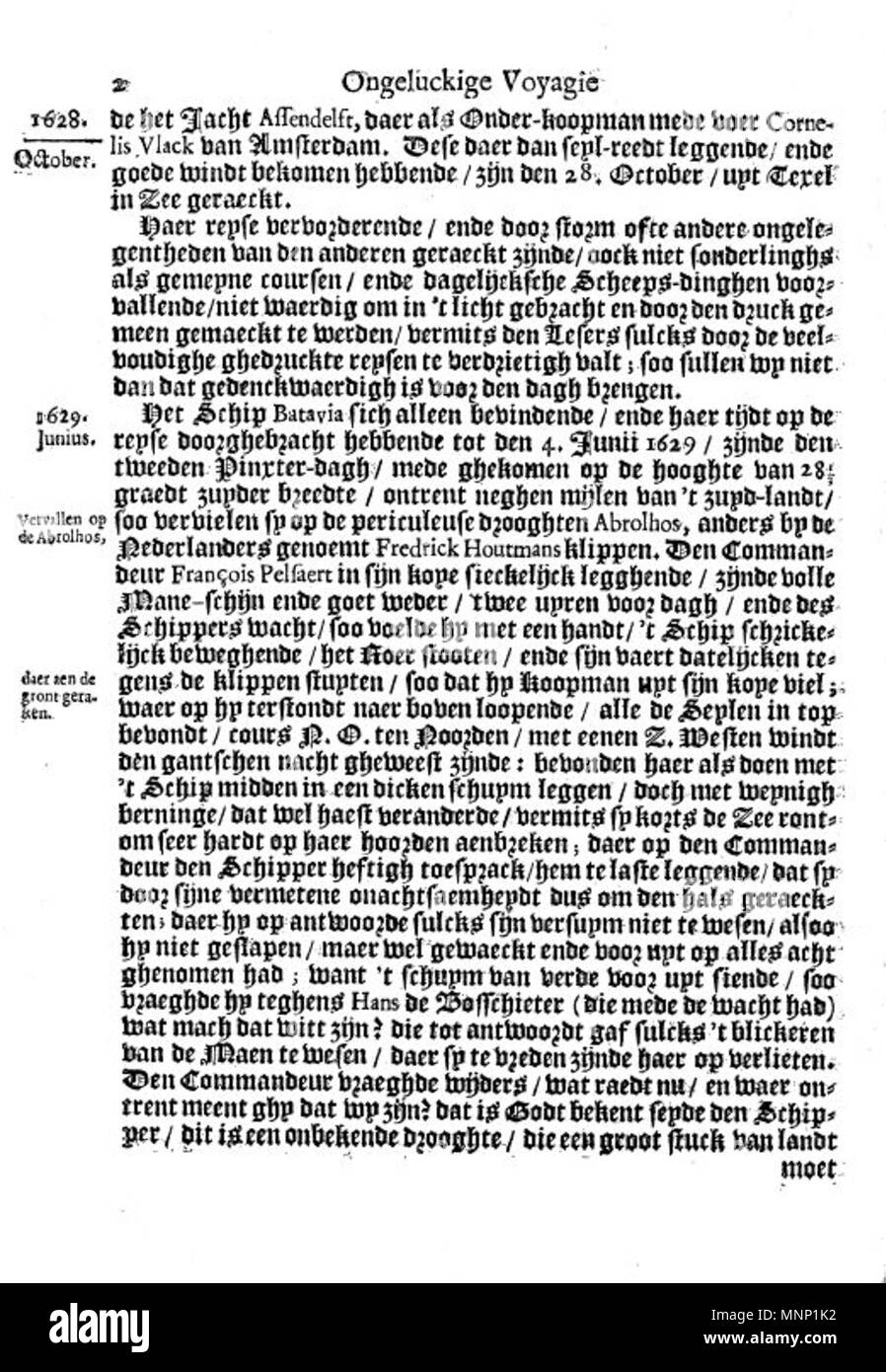 . Questa è una pagina dal 1647 Libro olandese Ongeluckige voyagie, non va schip Batavia ("sfortunato viaggio della nave Batavia'). 1647. Il lavoro è nominalmente di Jan Jansz, ma è in realtà una terza persona tranposition della gazzetta di Francisco Pelsaert. 942 Ongeluckige voyagie vant schip Batavia (pagina 2) Foto Stock