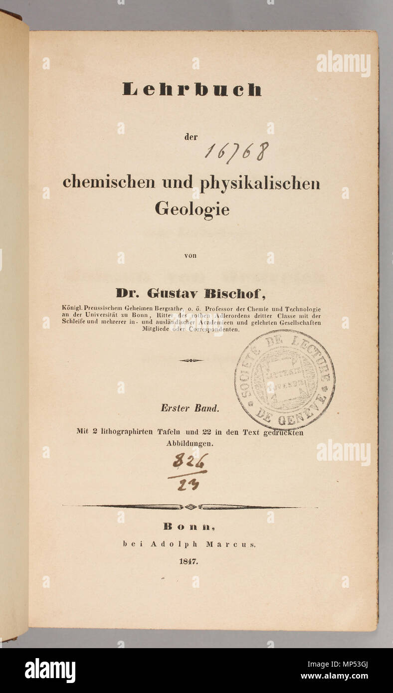 Lehrbuch der chemischen und physikalischen geologiche . Inglese: Titolo pagina da Lehrbuch der chemischen und physikalischen geologiche von Dr. Gustav Bischof, Bonn: A. Marcus, 1847-54. Bischof introdotto l'analisi chimica in un uso diffuso in geologia. Il suo Lehrbuch der chemischen und physikalischen geologiche (Bonn: Marcus, 1847-1866) era il testo standard della geochimica. . 1854. Bischof, Gustav, 1792-1870 1286 Gustav Bischof 1847+ Lehrbuch Foto Stock