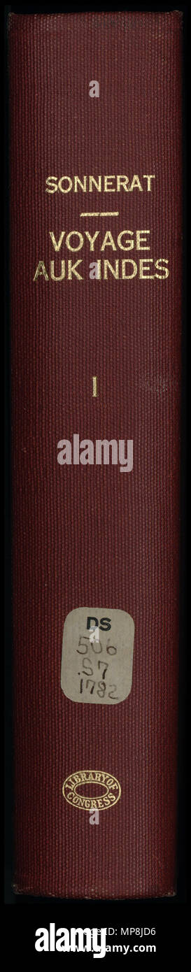 Русский: Отчет о путешествии по Ост-Индии и Китаю, предпринятом по приказу короля с 1774 по 1781 гг.,: в котором рассуждается о религиозных обычаях, науках и искусствах индейцев, китайцев, перуанцев и мадагаскарцев. Français : Voyage aux Indes Orientales et en Chine, entrepris sur Ordre du Roi, de 1774 jusqu'à 1781: Dans lequel on traite des moeurs religieuses, des sciences, des arts des Indiens, des Chinois, des Pegouins, et des Madegasses. Inglese: viaggio verso le Indie e la Cina, intraprese al comando del re, dal 1774 fino al 1781: In cui il religioso Mores, delle scienze e delle arti del Foto Stock