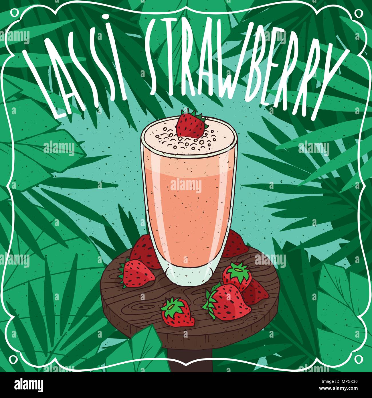 Strawberry Lassi, Indiano drink con succo di frutta fresco, sul tavolo di legno con un intero bacche mature. Sfondo naturale. Realistico disegnare a mano stile. Lettering Las Illustrazione Vettoriale