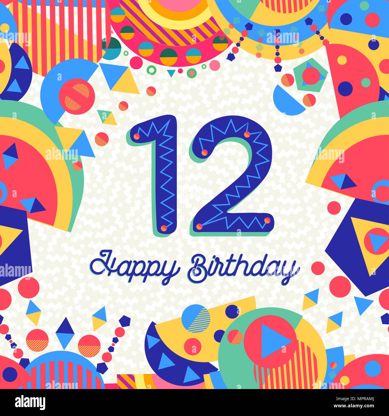 Buon compleanno a dodici anni 12 design divertente con il numero di  etichetta di testo e decorazione colorata. Ideale per l'invito alla festa o  biglietto di auguri. EPS10 vettore Immagine e Vettoriale -