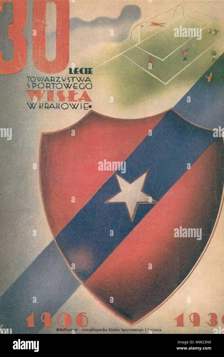 . Deutsch: Plakat zum 30 Jahrestag des bestehens des Vereins Wisla Cracovia . 1936. Wisla Cracovia 651 Wisla30 Foto Stock
