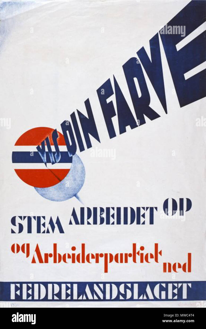 . Inglese: Poster per la Patria League (Norvegia). Testo: "Come il tuo colore. Voto e il partito laburista all'. Norsk bokmål: Plakat per Fedrelandslaget. 1920s-30s. Sconosciuto 204 Fedrelandslaget vis farge din Foto Stock
