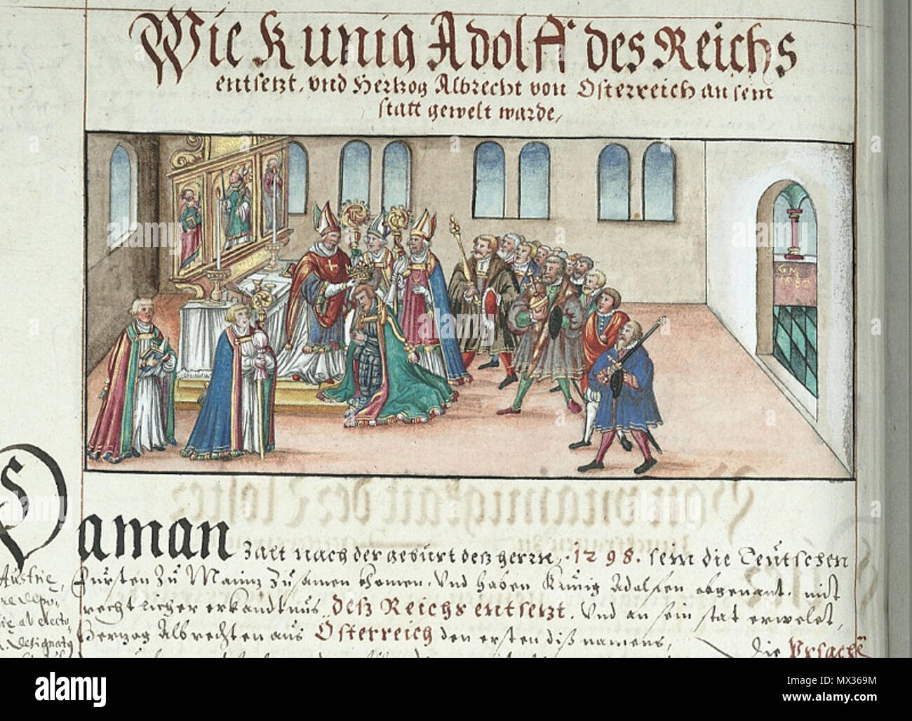 . Deutsch: Absetzung Adofs von Nassau und Wahl Albrechts I. zum König Chronik der Würzburger Bischöfe Wie Kunig Adolff des Reichs entsetzt, vnd Hertzog Albrecht von Osterreich un sein statt gewelt warde Bischof:Manegold von Neuenburg (1287 - 1303) . Xiii secolo 25 Absetzung Adolfs und Wahl Albrechts I Foto Stock