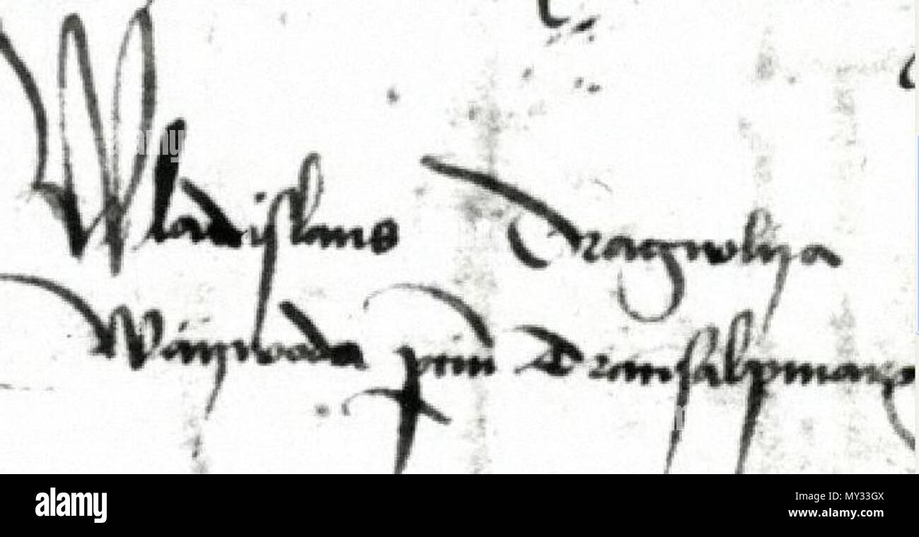 . Inglese: Vlad Dracula firma; Arhivele Statului Sibiu, Arhivele Naţionale Săseşti, Urkunden U 454 / 3 32 . Xv secolo. Vlad III di Valacchia 566 Wladislaus Dragwlya Foto Stock