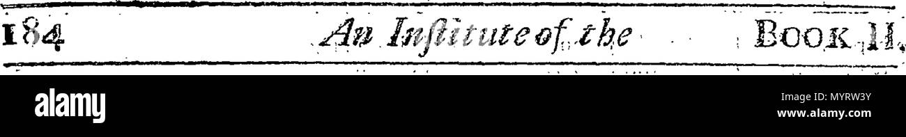 . Inglese: Fleuron dal libro: un istituto di leggi di Inghilterra: o le leggi di Inghilterra nel loro ordine naturale, secondo l uso comune. Pubblicato per la direzione dei giovani principianti, o studenti di legge; e di altri che il desiderio di avere una conoscenza generale nel nostro comune e Statuto leggi. In quattro libri. Da Thomas legno, L. L. D. e procuratore legale. La decima edizione riveduta, corretti e ampliata da notevoli aggiunte dal nuovo report e manoscritto casi, come anche da statuti che sono portati verso il basso per il tempo presente e dal basso verso l'alto di mille ulteriori no. Foto Stock