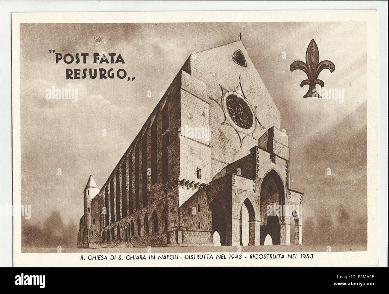 . Italiano: 'POST FATA RESURGO - Regia Chiesa di Santa Chiara a Napoli - Distrutta nel 1943 - Ricostruita nel 1953". Cartolina celebrativa della riapertura. 1953. Unknown 63 Napoli, Santa Chiara dopo la ricostruzione Foto Stock