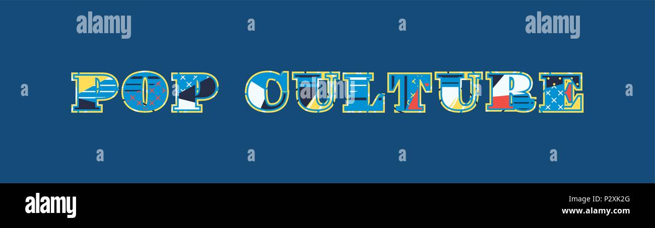 Le parole della cultura pop concetto scritto in astratto colorato la tipografia. EPS vettoriali 10 disponibili. Illustrazione Vettoriale