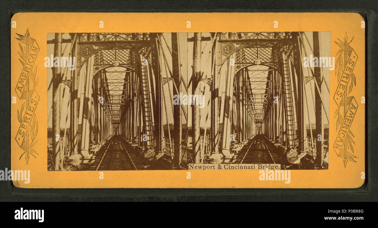 . Newport & ponte di Cincinnati. Titolo alternativo: serie americana. Copertura: 1865?-1895?. Fonte Imprint: 1865?-1895?. Elemento digitale pubblicata 6-2-2005; aggiornato 2-13-2009. 210 Newport &AMP; Cincinnati bridge, da Robert N. Dennis raccolta di vista stereoscopica Foto Stock