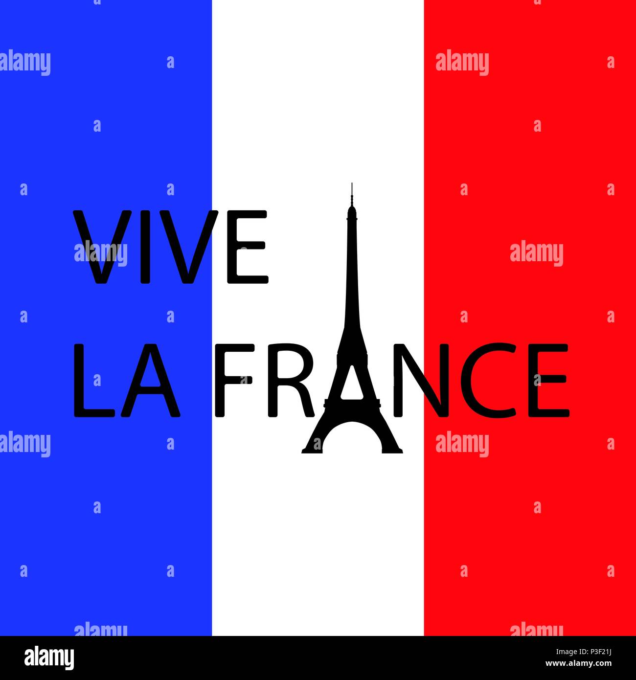 Il giorno della Bastiglia. Luglio 14. Concetto di festa nazionale francese. Torre Eiffel invece della lettera A. Traduzione di testi in francese - viva la Francia. Ba Illustrazione Vettoriale