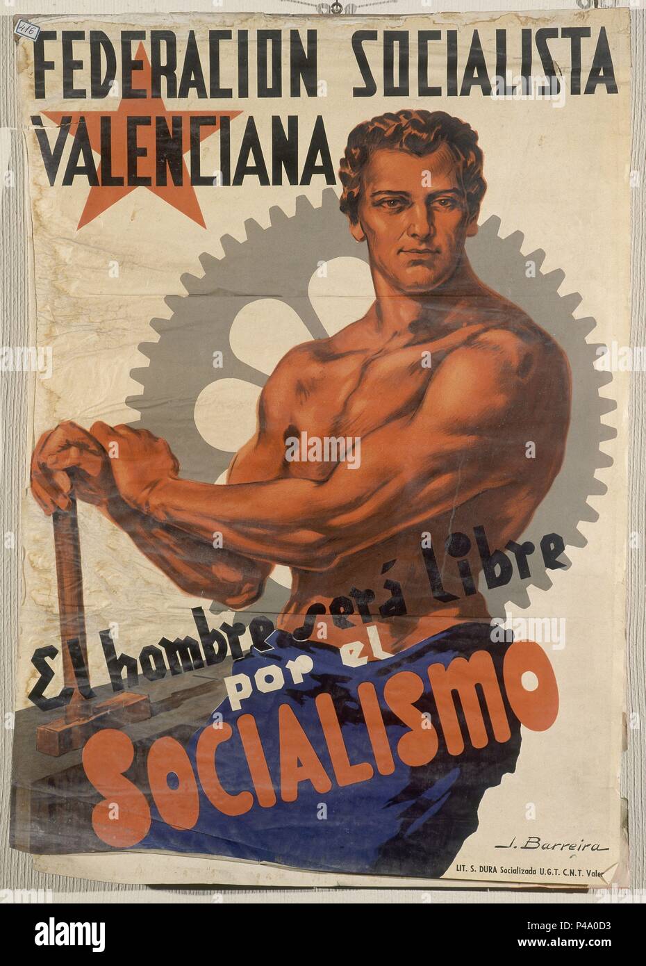 Cartello DE LA GUERRA CIVILE - SOCIALISTA FEDERACION valenciana. Autore: J. Barreira (XX sec.). Posizione: ARCHIVO HISTORICO NACIONAL, Salamanca. Foto Stock