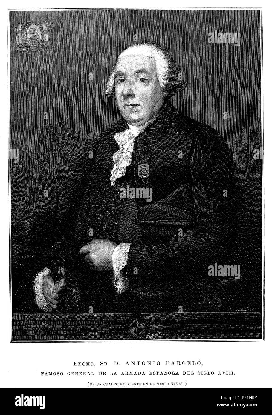Antonio Barceló y Pont de la Terra (Galilea, Isla de Mallorca, 1717-Ibidem, 1797) fue onu marino y militar español, teniente general de la Vera Armada Española. Inventore de las cañoneras duranti el Gran asedio a Gibilterra (1779 1783). Grabado de 1896. Foto Stock