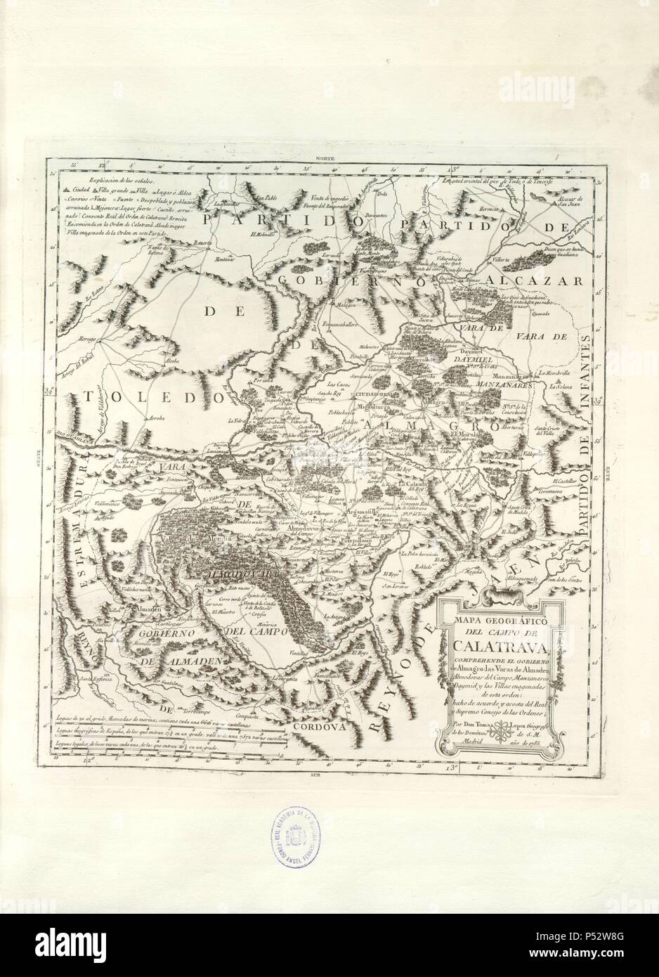 MAPA GEOGRAFICO DEL CAMPO DE CALATRAVA, COMPREHENDE EL Gobierno de Almagro, LAS VARAS DE ALMADEN, ALMODOVAR DEL CAMPO, MANZANARES, DAYMIEL, 1785. Autore: Tomás López (1730-1802). Posizione: Academia de la historia-COLECCION, Madrid. Foto Stock