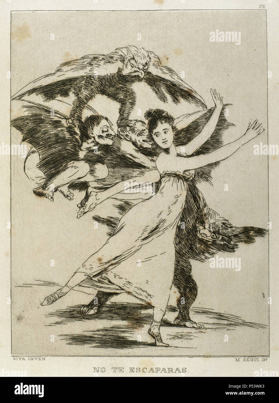 Francisco de Goya (1746-1828). Lo spagnolo pittore e incisore. Los Caprichos. No te escaparas (non la fuga). Numero 72. La puntasecca. 1799. La riproduzione da parte di M. Segui i Riera. Foto Stock