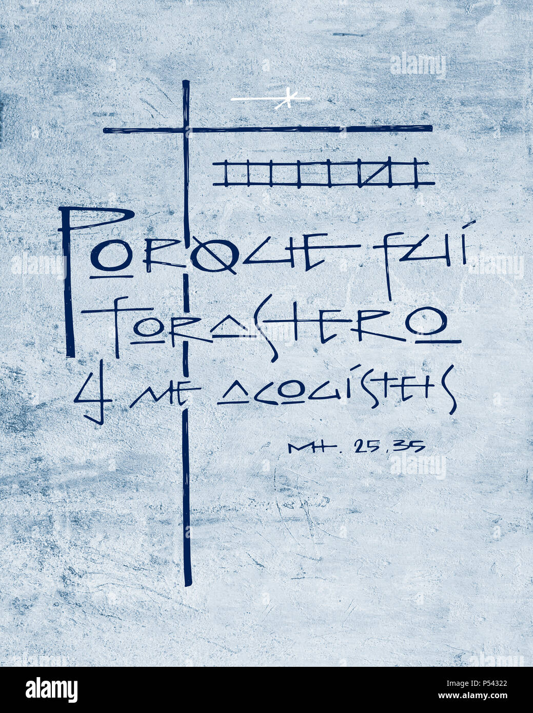 Disegnato a mano illustrazione a matita o il disegno di un religioso cristiano una frase in spagnolo che significa: Per ero straniero e mi avete invitato in Foto Stock